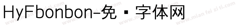 HyFbonbon字体转换