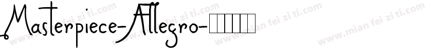 Masterpiece-Allegro字体转换