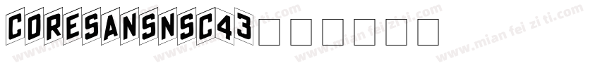 coresansnsc43字体转换