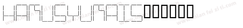 HakusyuKais字体转换