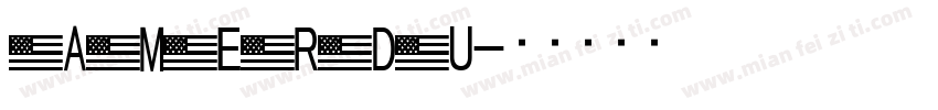 AMERDU字体转换