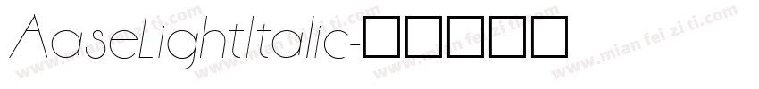 AaseLightItalic字体转换