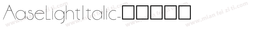 AaseLightItalic字体转换