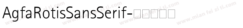 AgfaRotisSansSerif字体转换