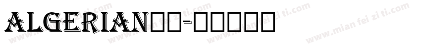 algerian字库字体转换