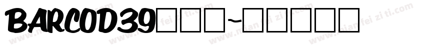 BARCOD39生成器字体转换