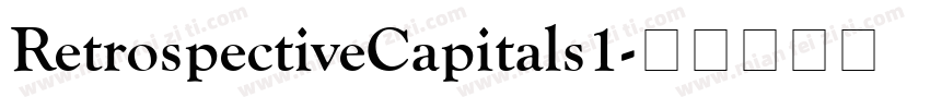 RetrospectiveCapitals1字体转换