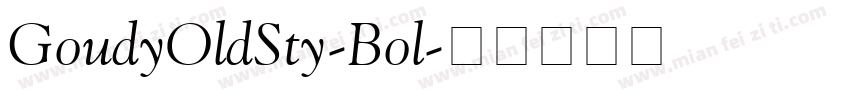 GoudyOldSty-Bol字体转换