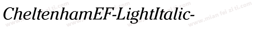 CheltenhamEF-LightItalic字体转换