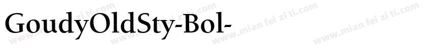 GoudyOldSty-Bol字体转换