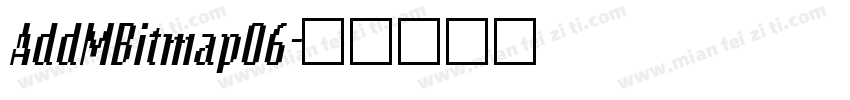 AddMBitmap06字体转换