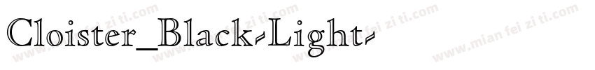 Cloister_Black-Light字体转换