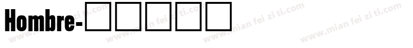 Hombre字体转换