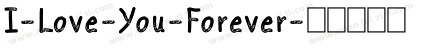 I-Love-You-Forever字体转换