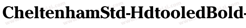 CheltenhamStd-HdtooledBold字体转换