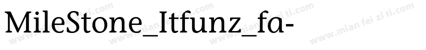 MileStone_Itfunz_fa字体转换