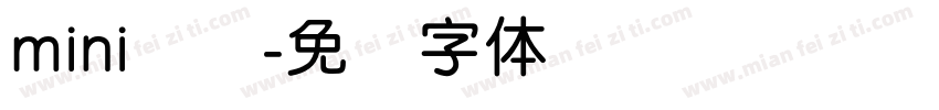 mini简圆字体转换