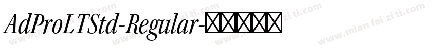 AdProLTStd-Regular字体转换