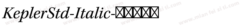 KeplerStd-Italic字体转换