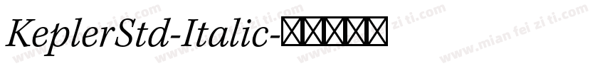 KeplerStd-Italic字体转换