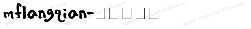 mflangqian字体转换