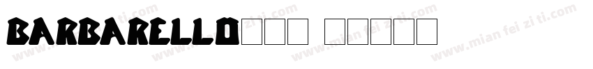 Barbarello转换器字体转换