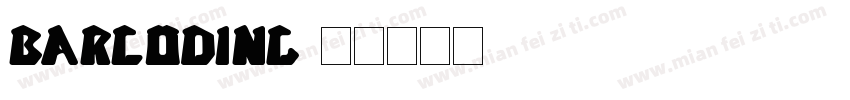 Barcoding字体转换