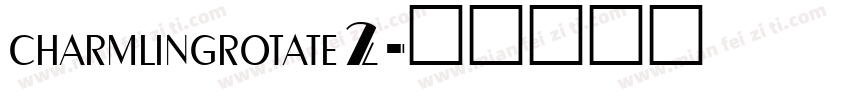 charmlingrotate2字体转换