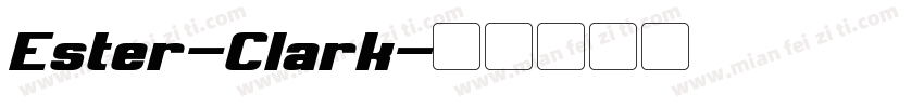 Ester-Clark字体转换
