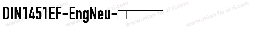 DIN1451EF-EngNeu字体转换