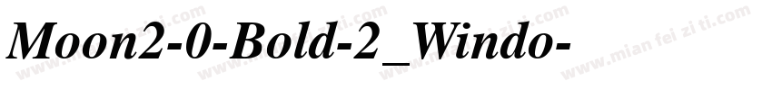 Moon2-0-Bold-2_Windo字体转换