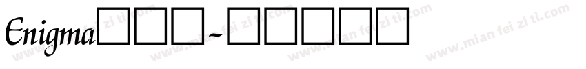 Enigma转换器字体转换