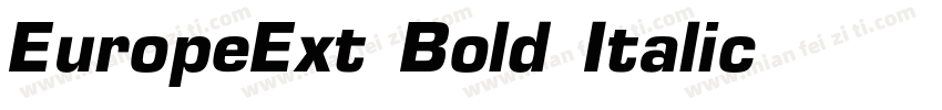 EuropeExt-Bold-Italic字体转换