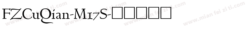 FZCuQian-M17S字体转换