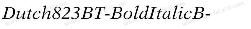 Dutch823BT-BoldItalicB字体转换