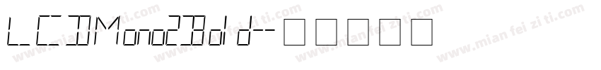 LCDMono2Bold字体转换