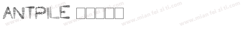 ANTPILE字体转换