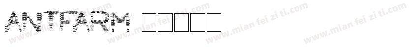 AntFarm字体转换