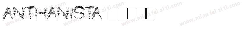 Anthanista字体转换