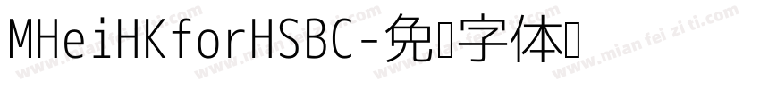 MHeiHKforHSBC字体转换