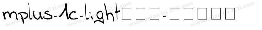 mplus-1c-light转换器字体转换