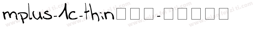 mplus-1c-thin转换器字体转换