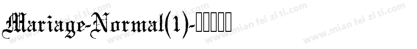 Mariage-Normal(1)字体转换