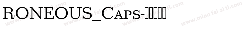 RONEOUS_Caps字体转换