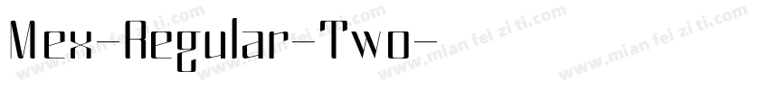 Mex-Regular-Two字体转换