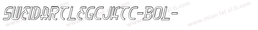 SweiDartLegCJKtc-Bol字体转换