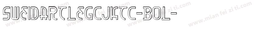 SweiDartLegCJKtc-Bol字体转换