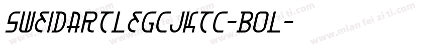 SweiDartLegCJKtc-Bol字体转换