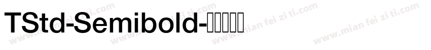 TStd-Semibold字体转换