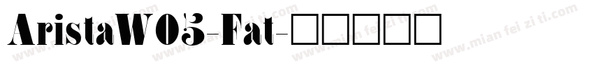 AristaW05-Fat字体转换